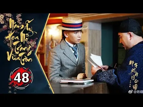 Năm Ấy Hoa Nở Trăng Vừa Tròn - Tập 48 | Phim Lồng Tiếng Trung Quốc