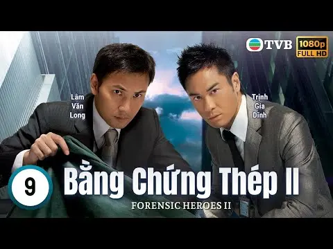 Phim TVB Bằng Chứng Thép II (Forensic Heroes II) 9/30 | Âu Dương Chấn Hoa, Xa Thi Mạn | 2008