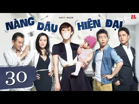 Phim Mới 2023 | NÀNG DÂU HIỆN ĐẠI - Tập 30 | Phim Tâm Lý Tình Cảm Trung Quốc Siêu Hay | Tôn Lệ
