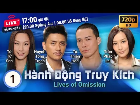 TVB Hành Động Truy Kích tập 1/30 | tiếng Việt | Tạ Thiên Hoa, Huỳnh Tông Trạch | TVB 2011
