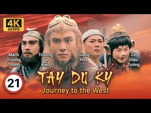 TVB Tây Du Ký 4K tập 21/30 | Trương Vệ Kiện, Giang Hoa, Lê Diệu Tường, Mạch Trường Thanh | TVB 1996