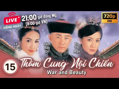 Queen Xa Thi Mạn | TVB Thâm Cung Nội Chiến tập 15/30 | tiếng Việt | Lê Tư, Đặng Tụy Văn | TVB 2004