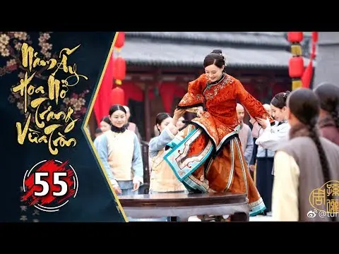 Năm Ấy Hoa Nở Trăng Vừa Tròn Tập 55 | Phim Trung Quốc Lồng Tiếng