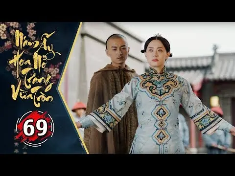 Năm Ấy Hoa Nở Trăng Vừa Tròn Tập 69 | Phim Lồng Tiếng Trung Quốc