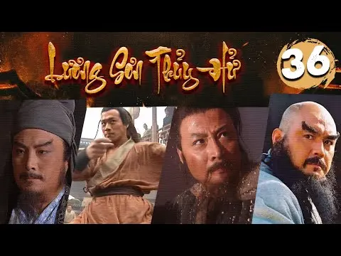 Phim Hay Kinh Điển | LƯƠNG SƠN THUỶ HỬ - Tập 36 | Phim Kiếm Hiệp Võ Thuật Trung Quốc Mới Nhất 2024