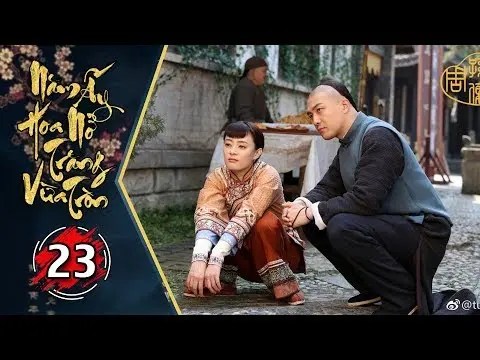Năm Ấy Hoa Nở Trăng Vừa Tròn - Tập 23 FULL | Phim Trung Quốc Lồng Tiếng Hay