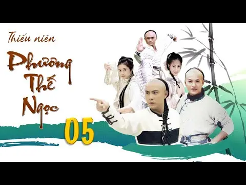 Thiếu niên Phương Thế Ngọc - tập 5