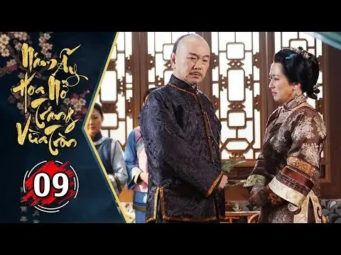 Năm Ấy Hoa Nở Trăng Vừa Tròn - Tập 9 FULL | Phim Trung Quốc Lồng Tiếng Hay