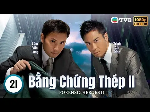 Phim TVB Bằng Chứng Thép II (Forensic Heroes II) 21/30 | Âu Dương Chấn Hoa, Xa Thi Mạn | 2008