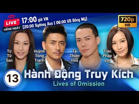TVB Hành Động Truy Kích tập 13/30 | tiếng Việt | Tạ Thiên Hoa, Huỳnh Tông Trạch | TVB 2011