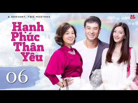 Phim Mới | HẠNH PHÚC THÂN YÊU - Tập 06 [Lồng Tiếng] | Phim Tình Cảm Hài Hước Lãng Mạn Hay Nhất 2023