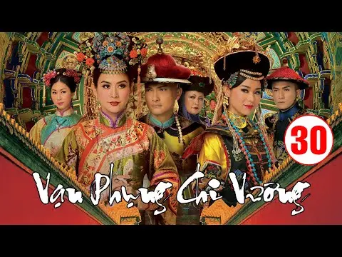 Vạn Phụng Chi Vương tập 30 (tiếng Việt) | Tuyên Huyên, Hồ Hạnh Nhi, Trần Cẩm Hồng | TVB 2011