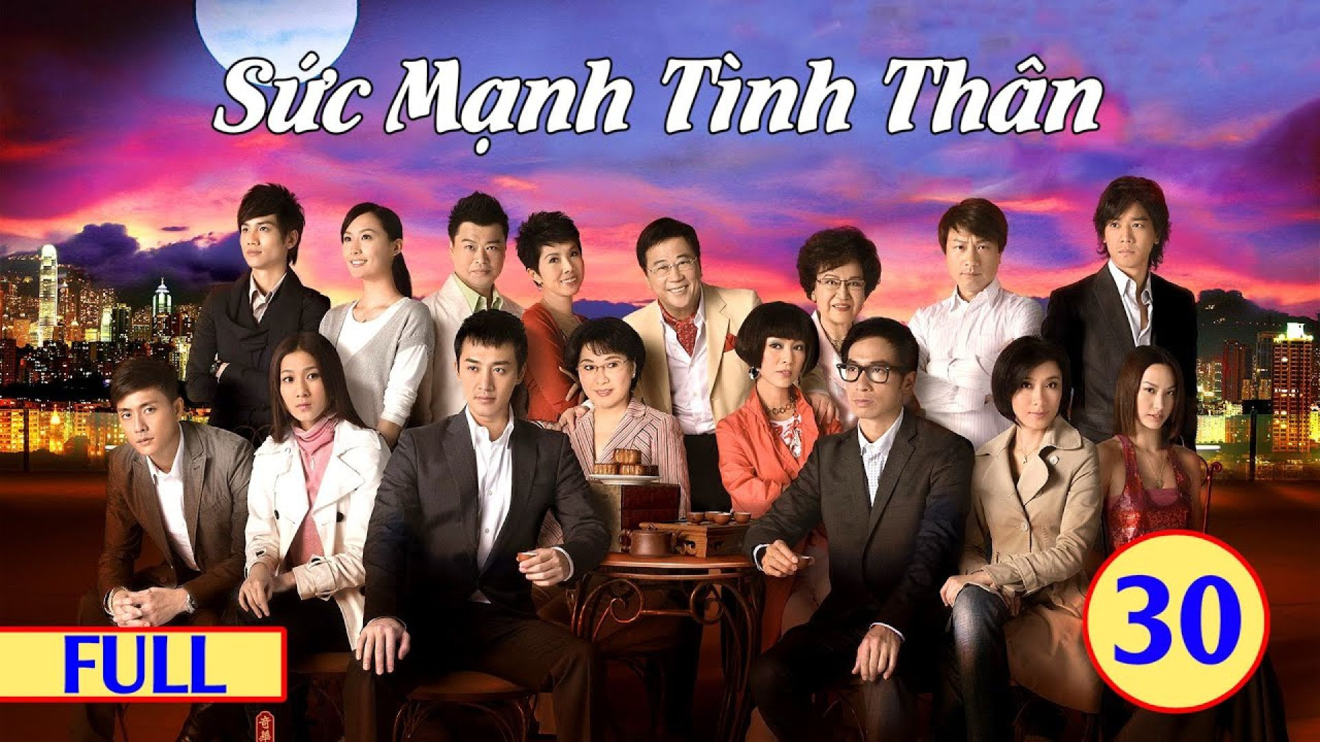 Sức Mạnh Tình Thân tập 30 (tiếng Việt) | Hạ Vũ, Trần Hào, Chung Gia Hân, Lâm Phong | TVB 2008